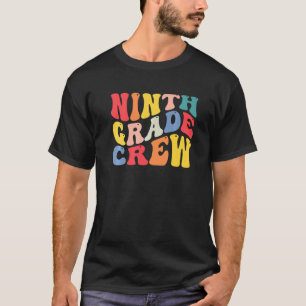 9th Ninth Grade Crew Teacher Back To School Retro T-Shirt