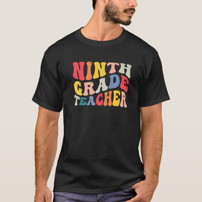 9th ninth grade teacher Back To School Retro Groov T-Shirt (Front)