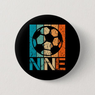 9th Soccer Birthday 9 Year Old 9yr Boys Girl Birth 6 Cm Round Badge