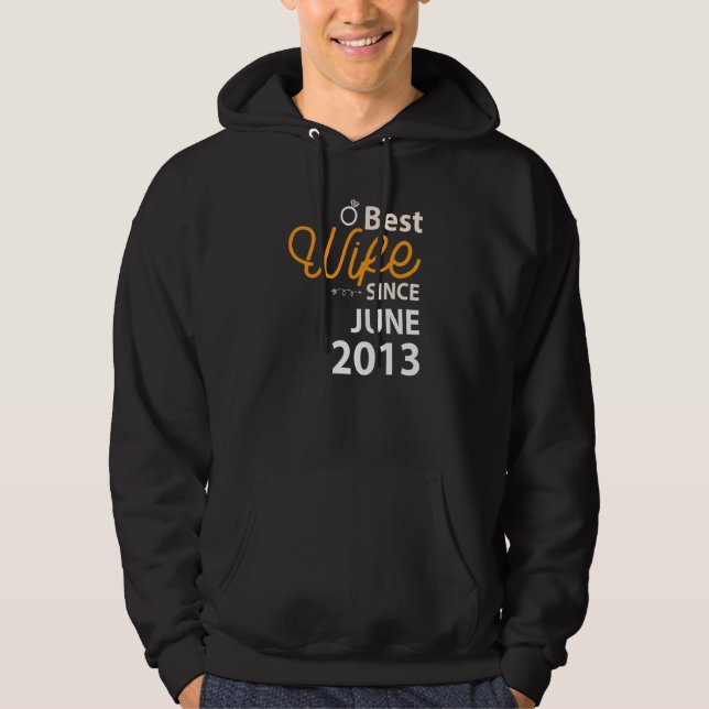 9th Wedding Anniversary Best Wife Since June 2013 Hoodie (Front)