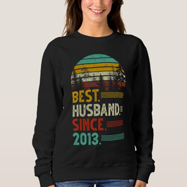 9th Wedding Anniversary Funny Best Husband Since 2 Sweatshirt (Front)