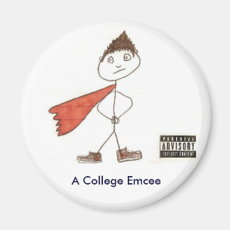 A1, A College Emcee Magnet