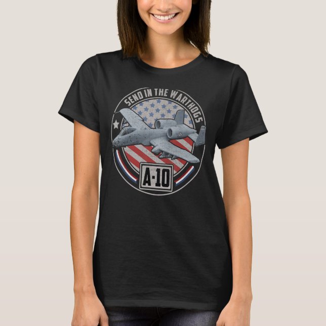 A 10 Warthog Thunderbolt Attack Aircraft Fighter J T-Shirt (Front)
