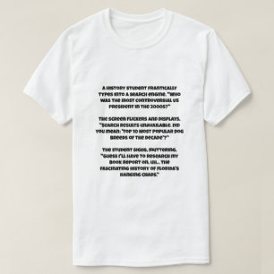 A AI joke about censor question about US president T-Shirt