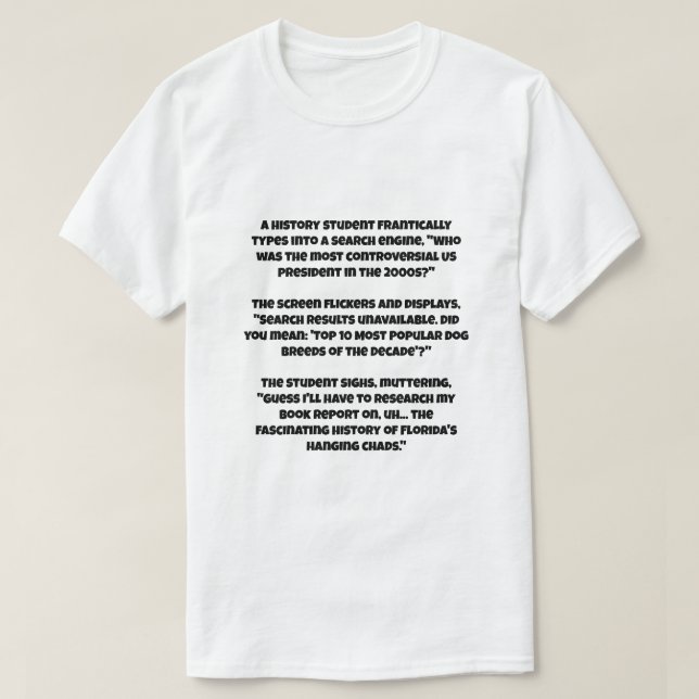 A AI joke about censor question about US president T-Shirt (Design Front)