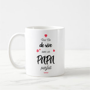 A année of rêve with a perfect dad coffee mug