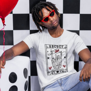 A B C D E F You Valentine's day funny  T-Shirt