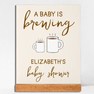 A Baby Is Brewing Baby Shower Acrylic Sign