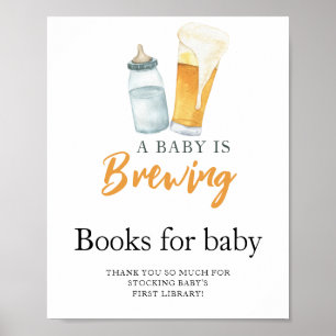 A baby is brewing beer & milk Books for baby Poster