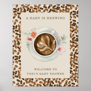 A Baby Is Brewing Coffee Beans Floral Baby Shower Poster