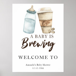 A baby is brewing coffee bottle baby shower poster