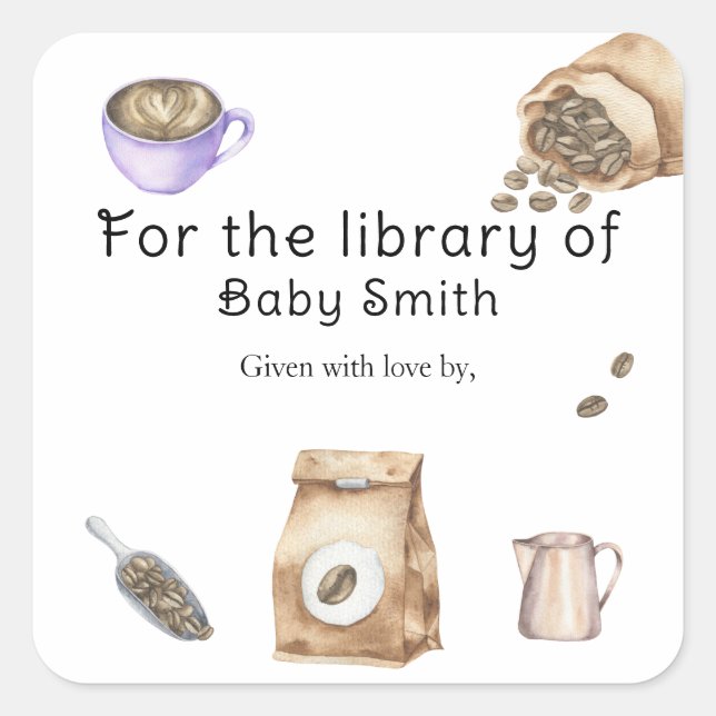 A baby is brewing coffee - for the library of square sticker (Front)