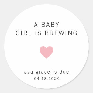 A Baby Is Brewing Cute Pink Heart Girl Baby Shower Classic Round Sticker