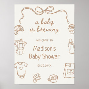 A Baby is Brewing Hand Drawn Baby Shower Welcome Poster