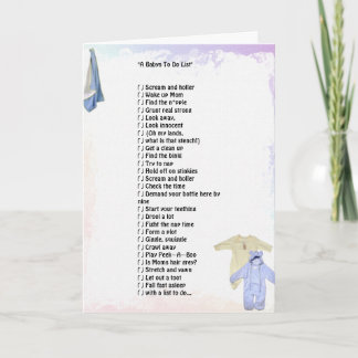 "A Babys To Do List"  Greeting Card