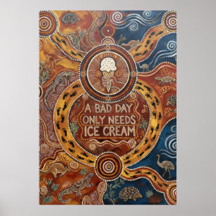 A Bad Day Only Needs Ice Cream Colourful Quote Pos Poster