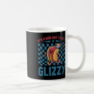 A Bad Day To Be A Glizzy 4th Of July Coffee Mug