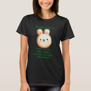 A Bag Of Chocolate Chip Cookies Sarcastic Joke Say T-Shirt