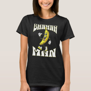 A Banana with a face arms legs and shoes Man T-Shirt