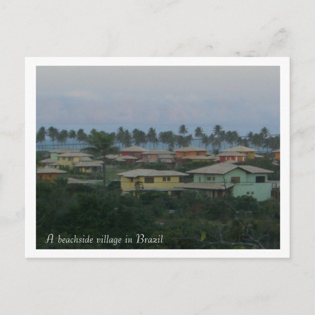 A beachside village in Brazil pos... - Customised Postcard (Front)