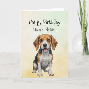 A Beagle Personality Birthday Fun Animal Card
