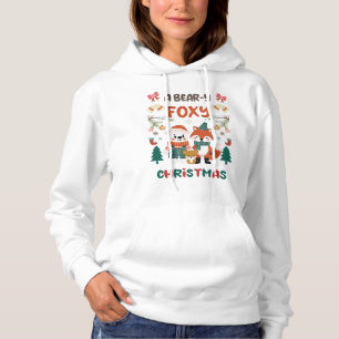 A BEAR-Y FOXY CHRISTMAS! HOODIE