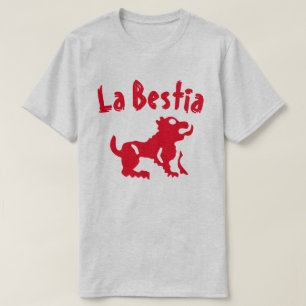 A beast with text La bestia T-Shirt