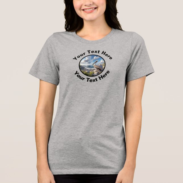 A Beautiful Brown Pelican with Custom Text  Tri-Blend Shirt (Front)