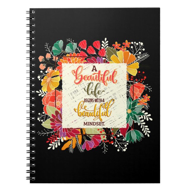 A Beautiful Life Begins With A Beautiful Mindset Notebook (Front)
