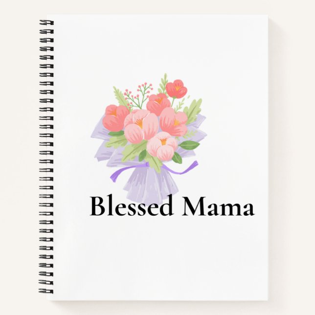A beautifully designed “Blessed Mama” notebook  (Front)