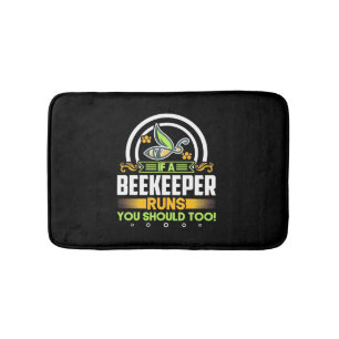 A Beekeeper Runs You Should Too Bath Mat