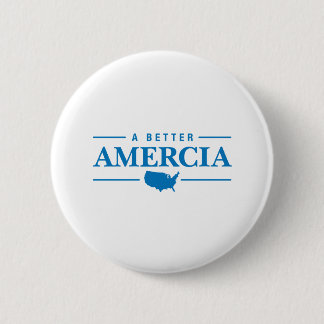 A Better Amercia 6 Cm Round Badge