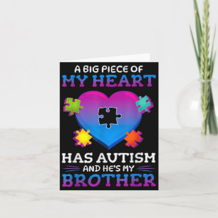 A Big Ece Of My Heart Has Autism My Brother Gift  Card