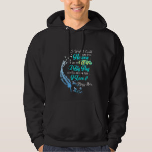 A Big Hug And Tell My Wife How Much I Love & Miss  Hoodie