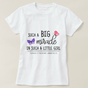 A big miracle Turner syndrome awareness T-Shirt