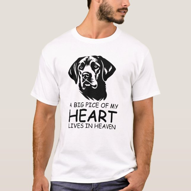 A BIG PICE OF MY HEART LIVES IN HEAVEN T-Shirt (Front)