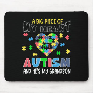 A Big Piece Of My Heart Has Autism And He's My Gra Mouse Mat