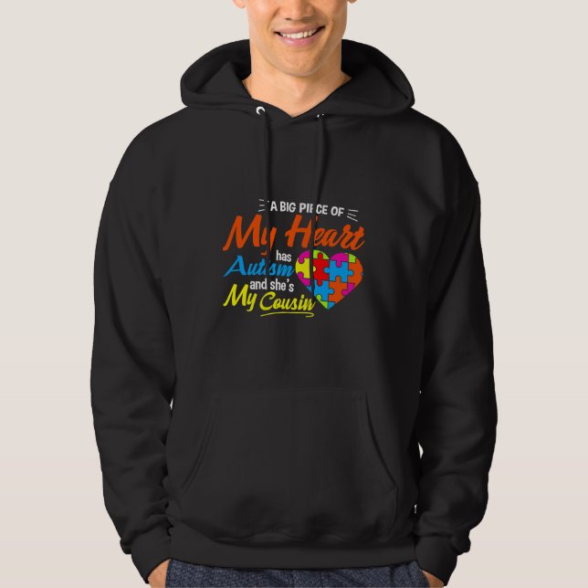 A Big Piece Of My Heart Has Autism Hoodie (Front)
