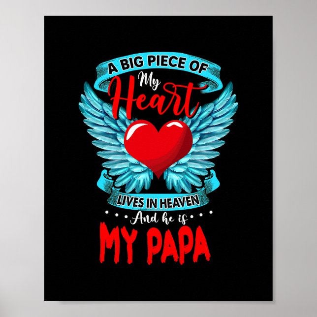 A Big Piece Of My Heart Lives In Heaven He Is My Poster (Front)