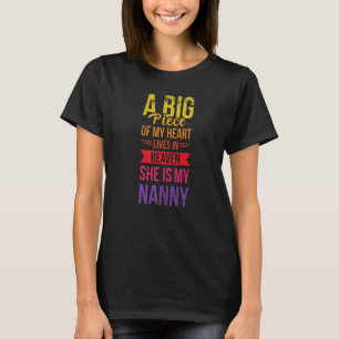 A Big Piece Of My Heart Lives In Heaven She Is For T-Shirt