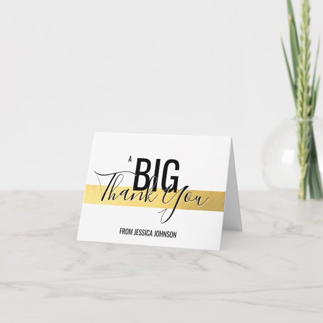 A BIG THANK YOU - Faux Gold Foil White | add NAME Card (Front)