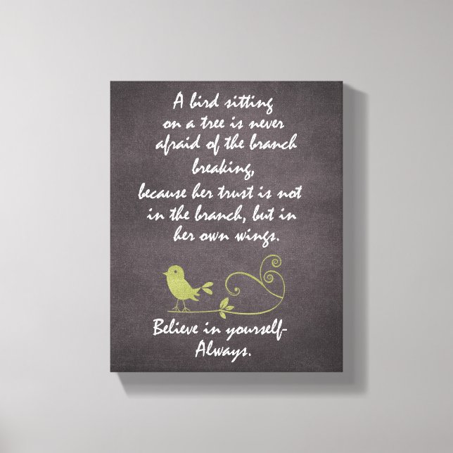 A Bird Sitting on a Tree Quote with Chalkboard Canvas Print (Front)