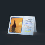 A birthday card for Grandson. A yacht sailing.<br><div class="desc">A birthday card to say how great the recipient is! A yacht sailing on a tranquil sea with a glorious orange sunset. See the whole range of invitations and cards in my store: http://www.zazzle.com/eggznbeenz.  All artwork copyright by Norma Cornes.</div>