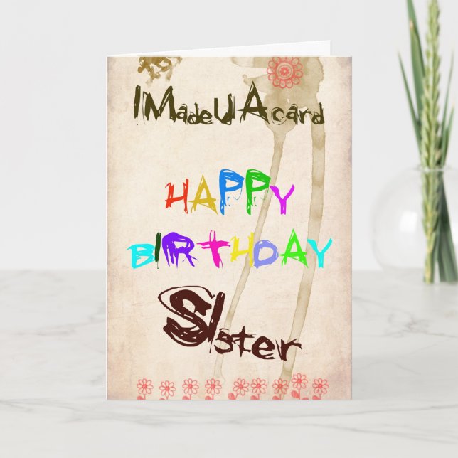 A birthday card for sister (Front)