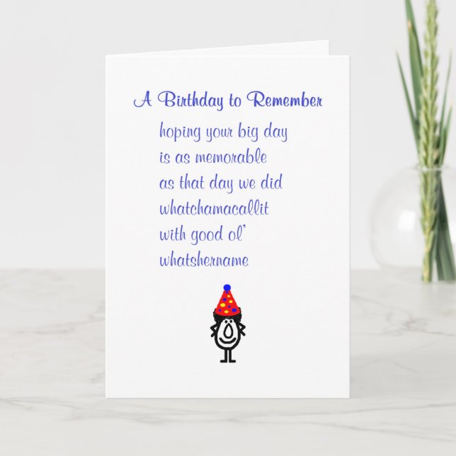 A Birthday To Remember, Funny Happy Birthday Poem Card (Front)