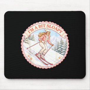 A bit sloapy womens skiing pun skier girl ski love mouse mat