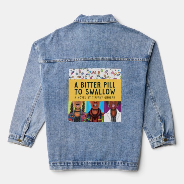 A Bitter Pill to Swallow - Anniversary Edition  Denim Jacket (Back)