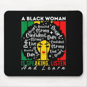 A Black Woman Is Speaking Listen And Learn Afro Wo Mouse Mat