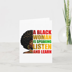 A Black Woman Is Speaking Listen And Learn Afrocen Card