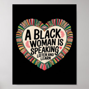 A Black Woman Is Speaking Listen And Learn Junetee Poster